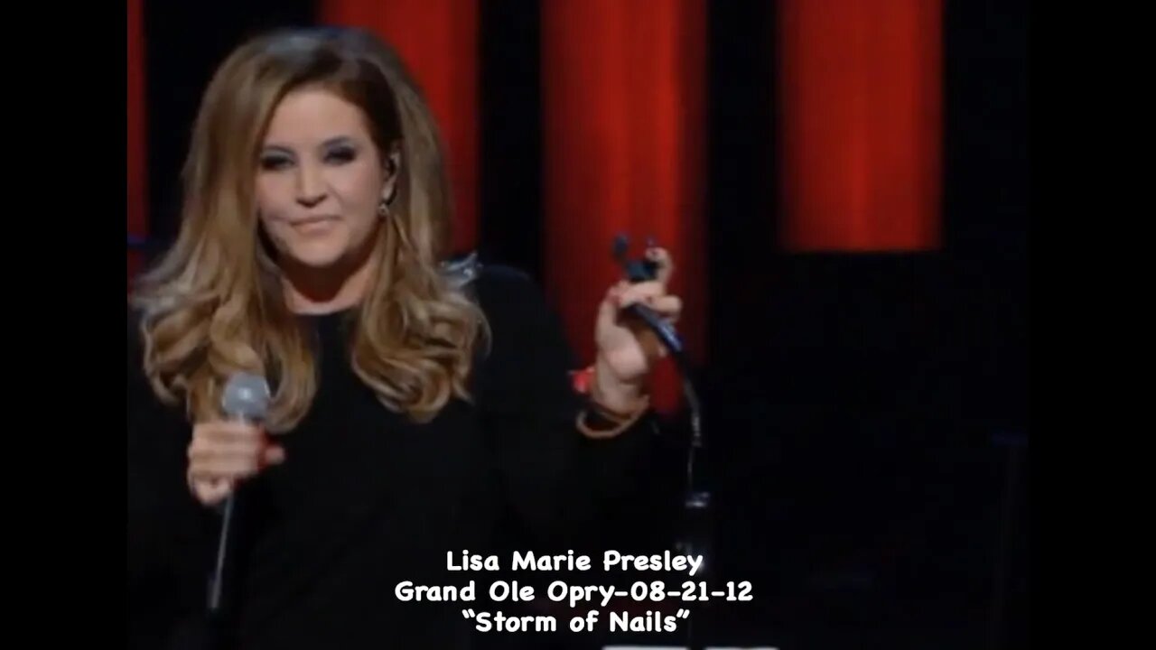 Lisa Marie Presley-Grand Ole Opry - 08-21-12 "Storm of Nails'. RIP Lisa Marie