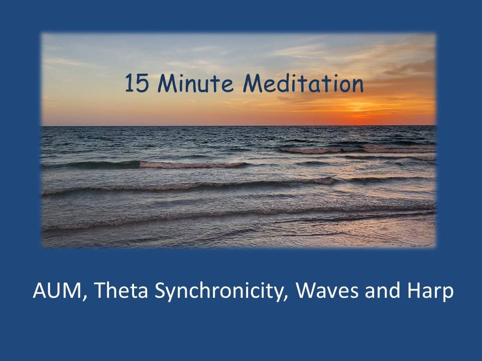 !5 Minute Meditation AUM, Theta Synchronicity, Natural Waves, Harp