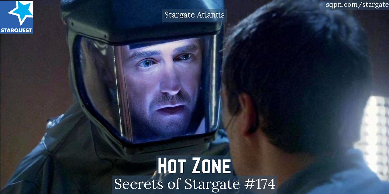 Hot Zone (Stargate Atlantis) - The Secrets of Stargate