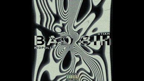 BAD BIH w/ STIXH (Official Audio)