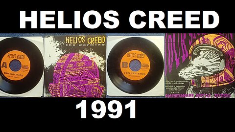 HELIOS CREED "the warming"/"YOUR SPACEMAN", AMPHETAMINE REPTILE RECORDS, 1991