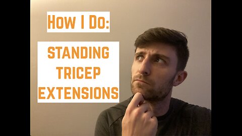 Triceps Extensions