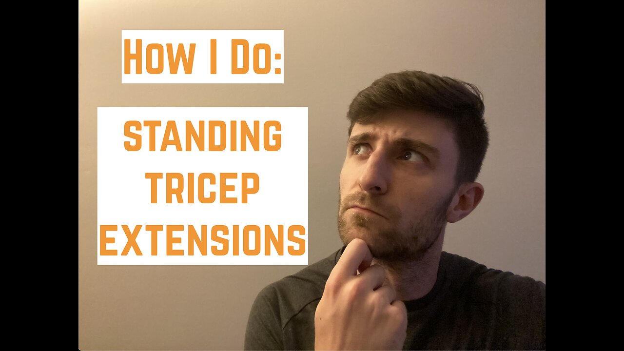 Triceps Extensions