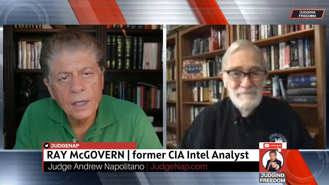 Judge Napolitano & Ray McGovern: Kiev´s suicidal Russian invasion