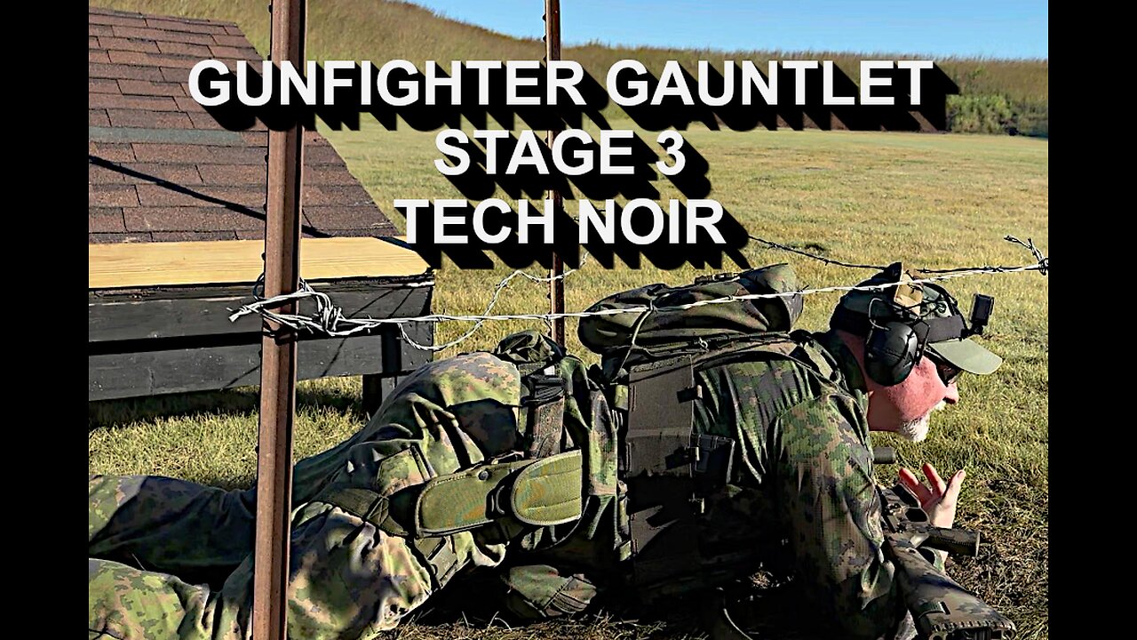 GUNFIGHTER GAUNTLET 2024 STAGE 3 TECH NOIR