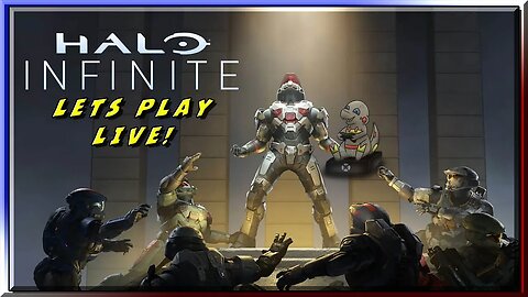 HALO INFINITE FUN! #live #letsplay #dinoplays #haloinfinite