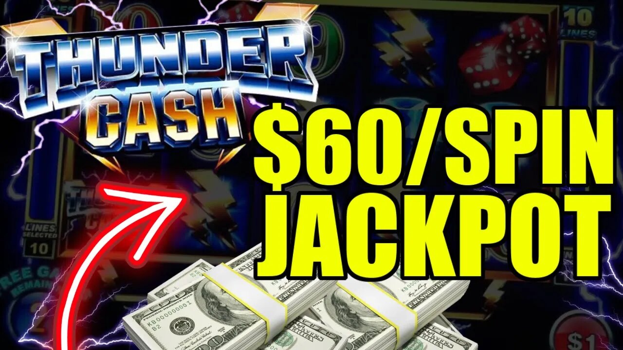 ⚡ $60 Spins ⚡ High Limit Ainsworth Slots Jackpot on Thunder Cash!