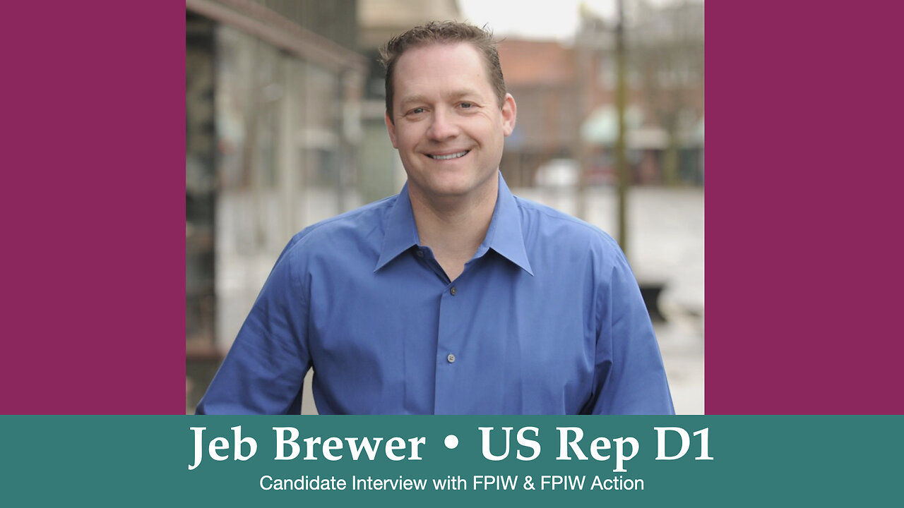 Jeb Brewer US REP Congressional District 1 candidate