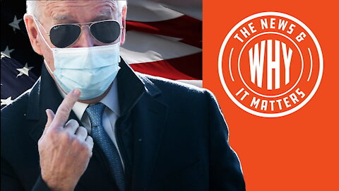 'PATRIOTIC DUTY': Biden Wants MORE Masks Despite Vaccine | Ep 747