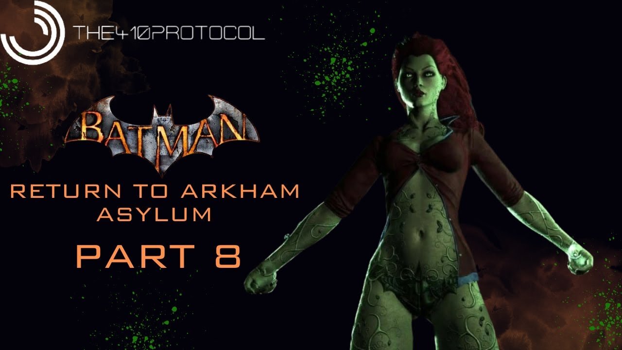 Batman - Return to Arkham Asylum (Part 8)