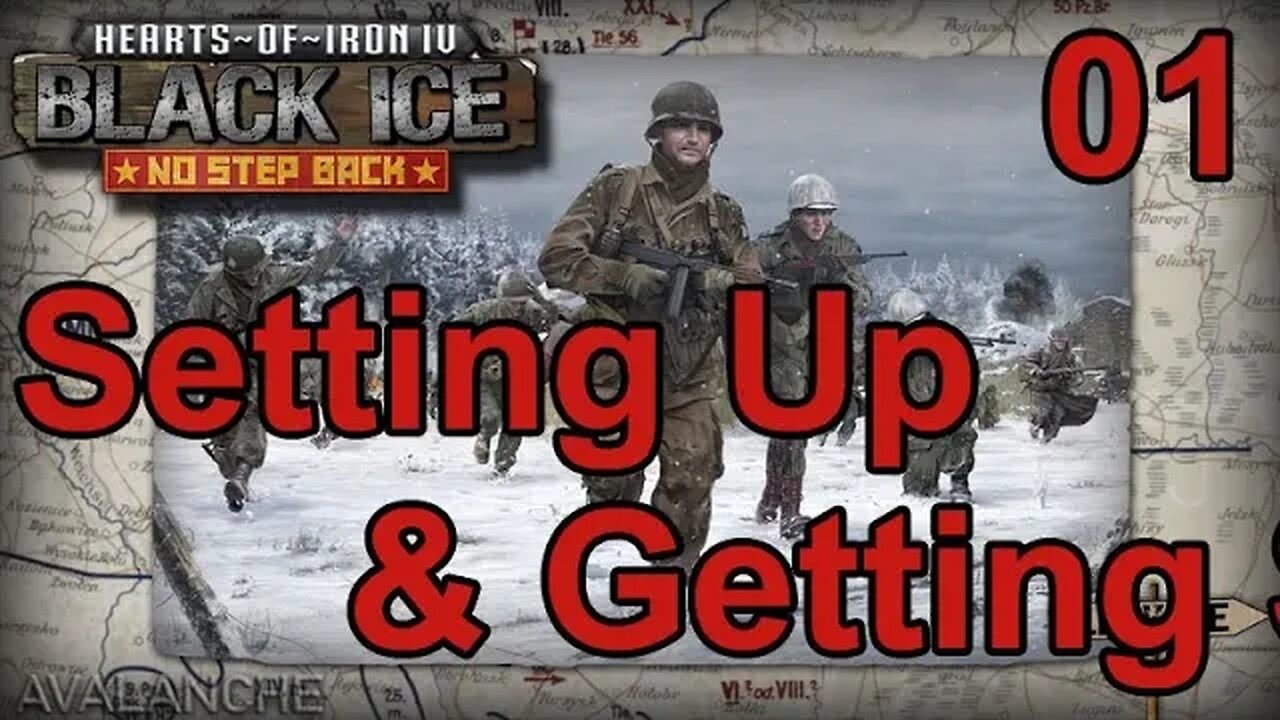 Back in Black ICE - Hearts of Iron IV - Germany - Starting & Setting Up 01