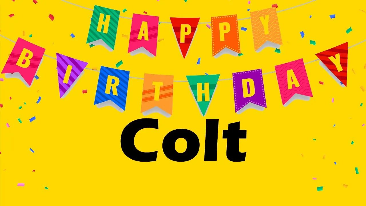 Happy Birthday to Colt - Birthday Wish From Birthday Bash
