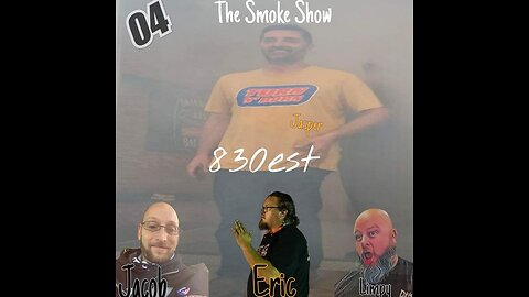 The Smoke Show 04