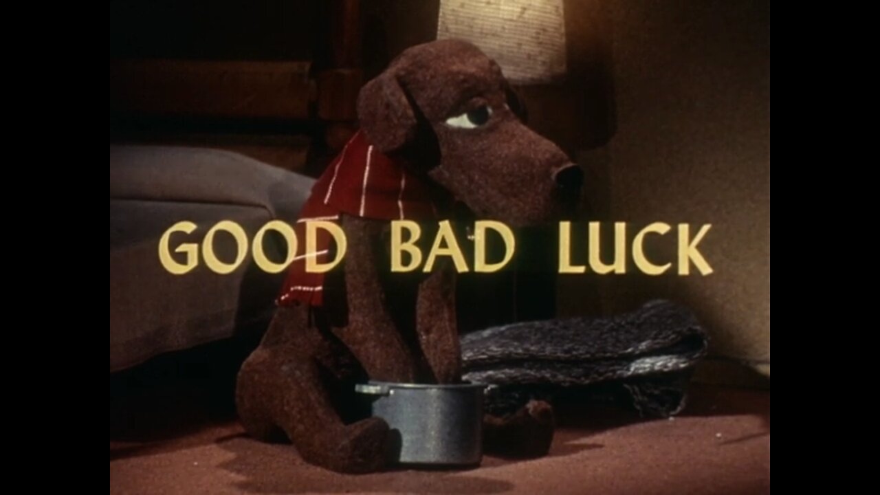 Davey and Goliath - "Good Bad Luck"