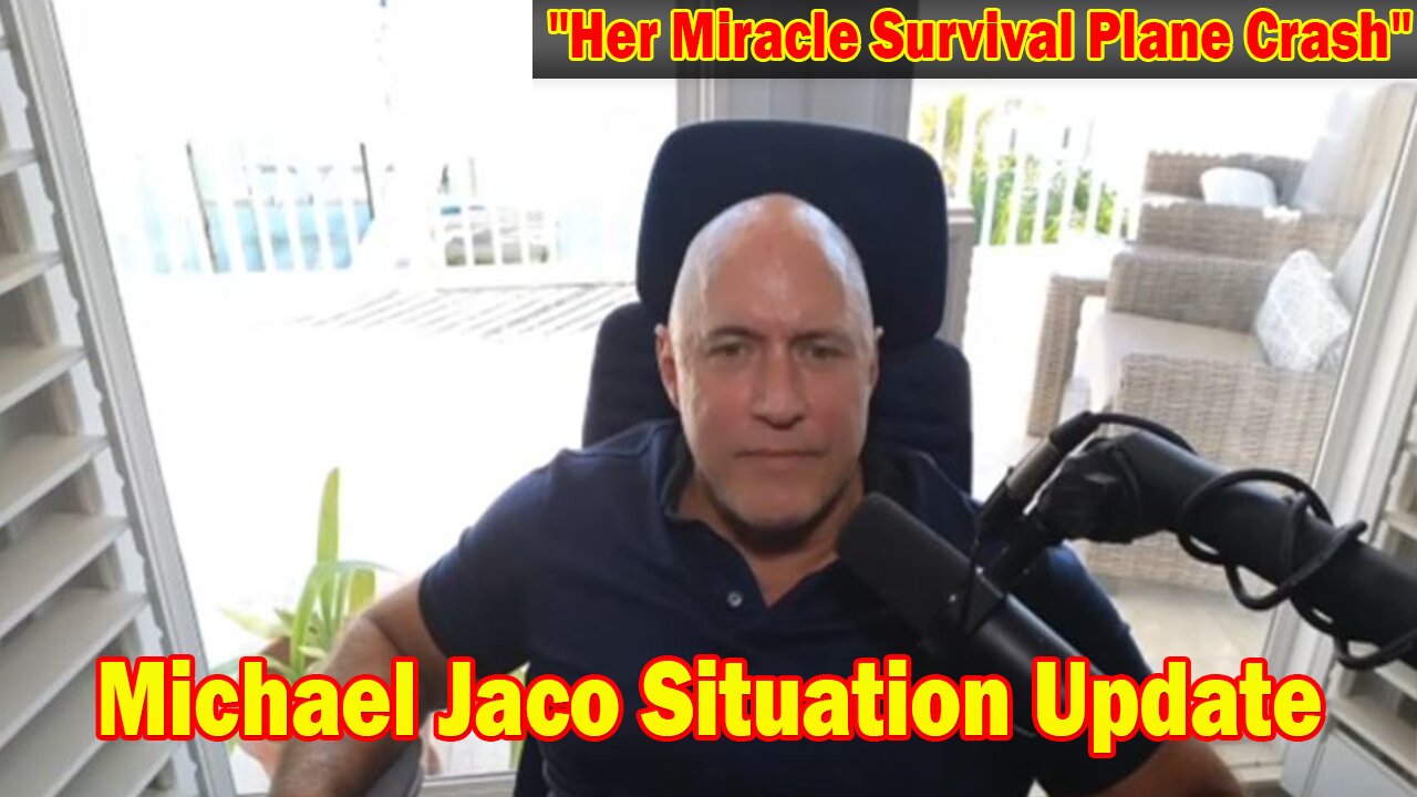 Michael Jaco Situation Update Nov 1: "Her Miracle Survival Plane Crash"