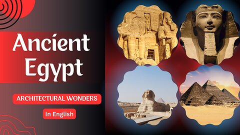 Ancient Egyptian Civilization || Architectural Marvels || Iconic Pyramids and Grand Temples