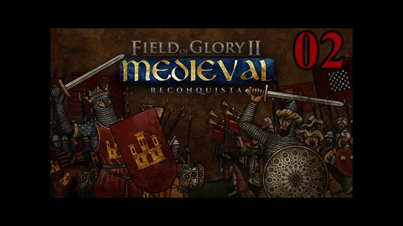 Field of Glory II: Medieval - Reconquista 02