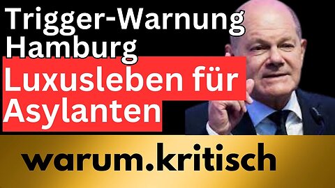 Luxus für Asylanten in Hamburg@warum.kritisch🙈🐑🐑🐑 COV ID1984