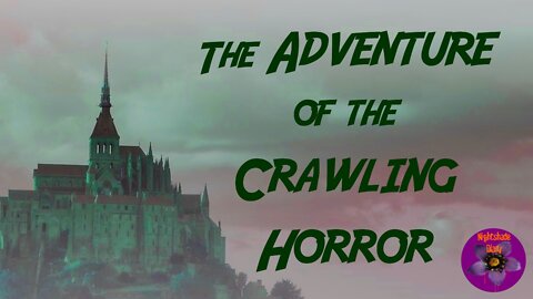 The Adventure of the Crawling Horror | Solar Pons Story | Nightshade Diary Podcast