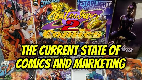 The Current State of Comics and Marketing: My Thoughts