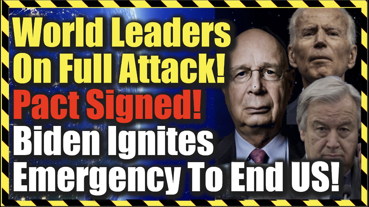 World Leaders On Full Attack! Pact Signed! Biden Ignites Emergency Order To End US!