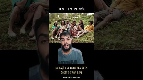 Indicação de filme pra quem gosta de vida real