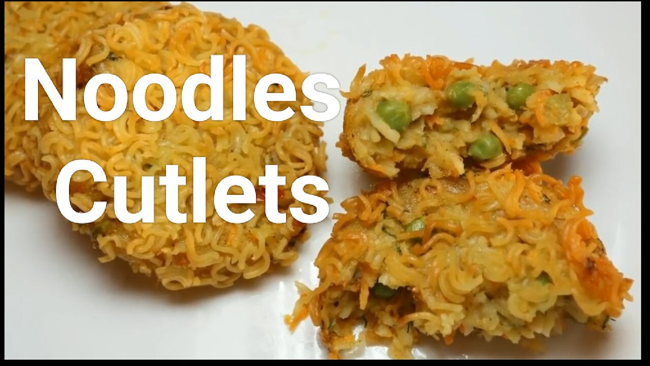 Noodles Cutlets