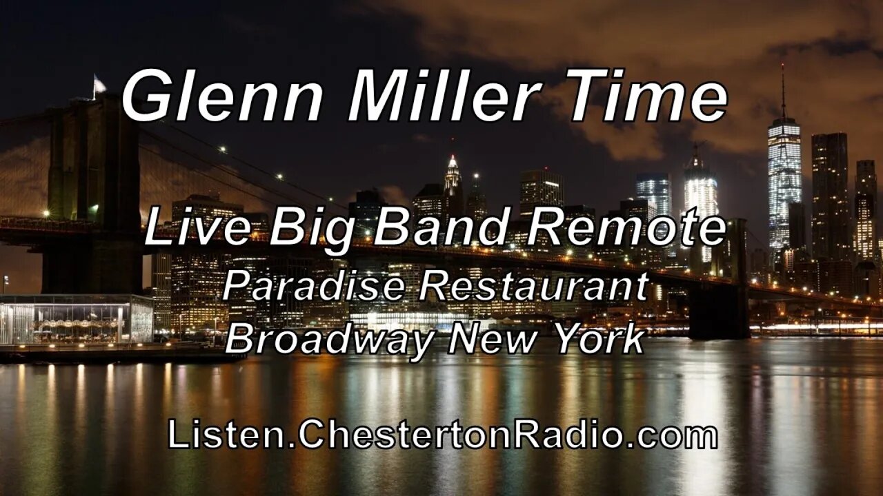 Glenn Miller Time - Live Big Band Remote