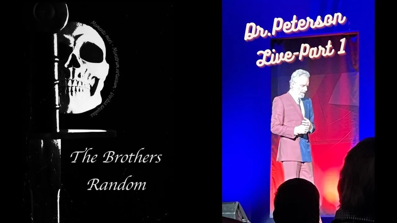 Dr. Jordan Peterson live event. Fan Interviews and Retrospect (Part-1) The Brothers Random Ep. 22