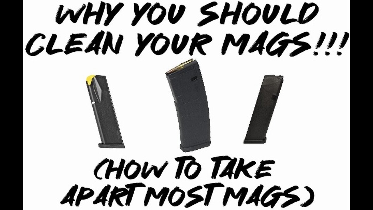 Why You should clean Your mags!!! (How to take apart most mags)