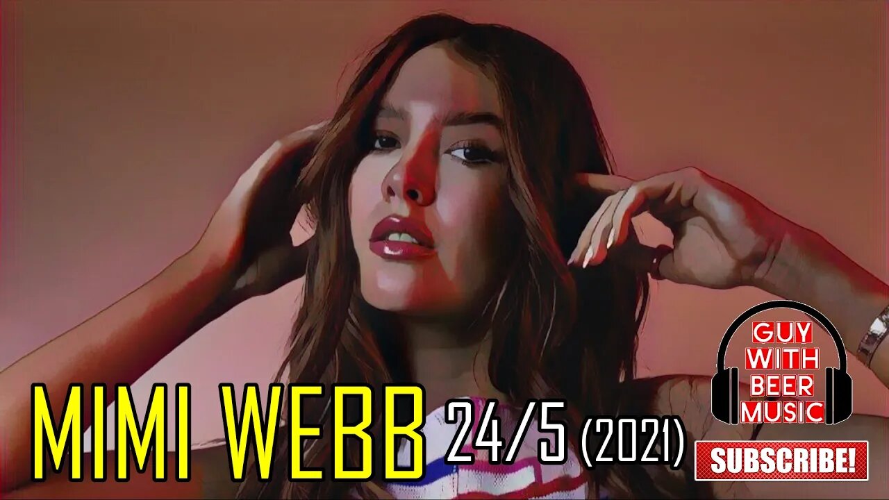 MIMI WEBB | 24/5 (2021)