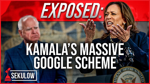 EXPOSED: Kamala’s Massive Google Scheme