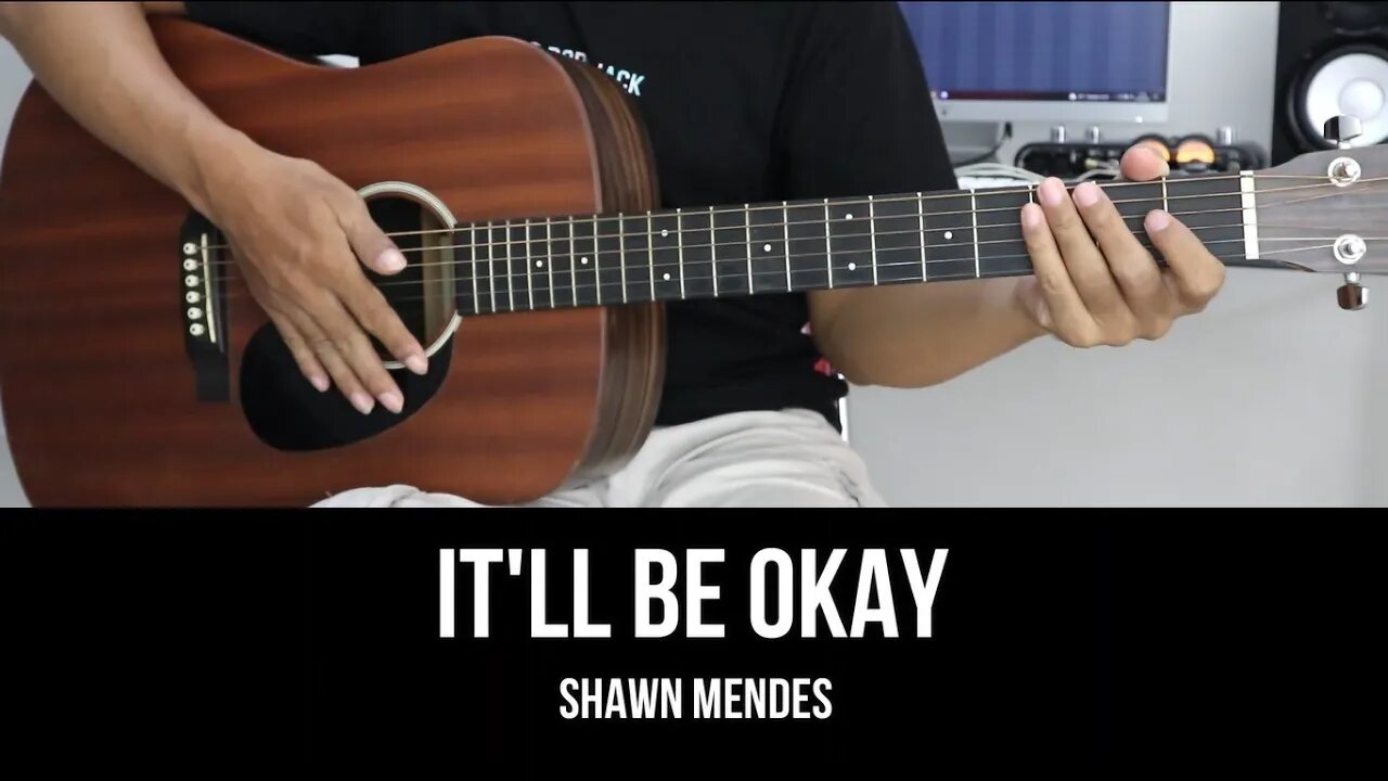 It'll Be Okay - Shawn Mendes | EASY Guitar Tutorial with Chords / Lyrics