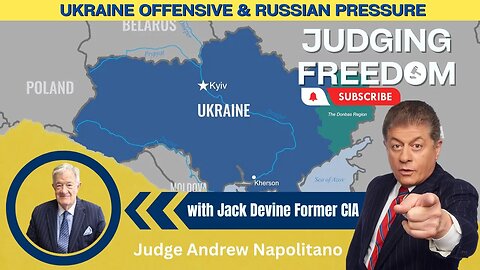 Ukraine Offensive & Russian Pressure - Jack Devine fmr CIA