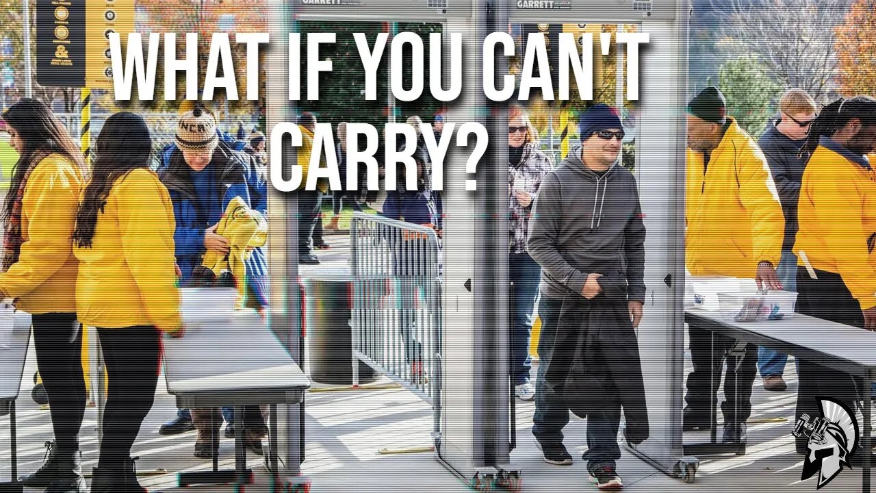 What to do When You Can't Carry a Gun