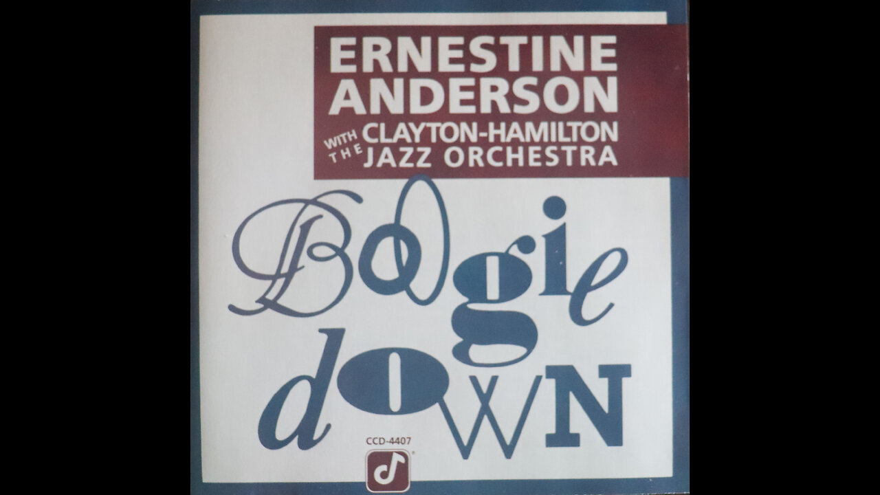 Ernestine Anderson - Boogie Down (1989) [Complete CD]