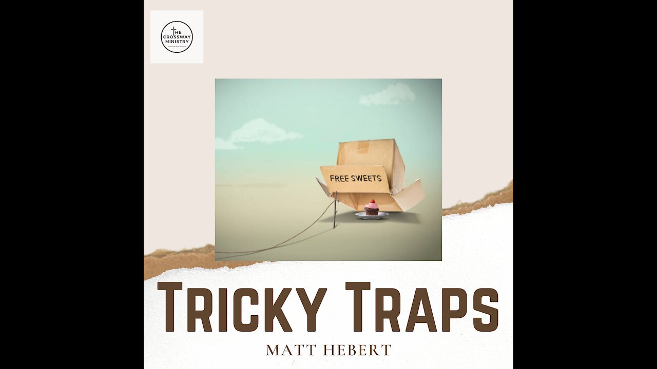 Tricky Traps