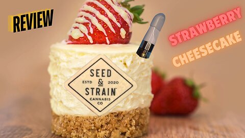 Seed & Strain Strawberry Cheesecake Cart Review