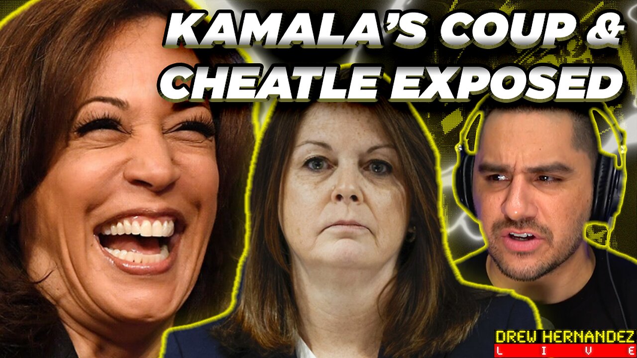 KAMALA COUP CONTINUES & CHEATLE GRILLED