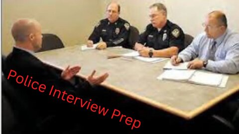 INTERVIEWING FOR A LAW ENFORCEMENT CAREER