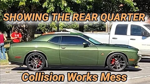 SHOWING THE QUARTER PANEL DAMAGE FROM COLLISION WORKS ON MY CHALLENGER SCATPACK.