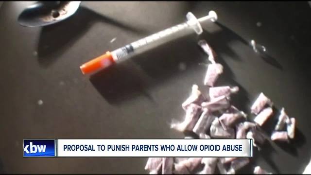 Proposal to punish parents who allow opioid abuse on their property