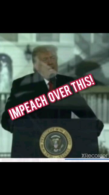 Impeached over THIS!!