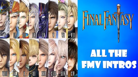 Final Fantasy All The Intros