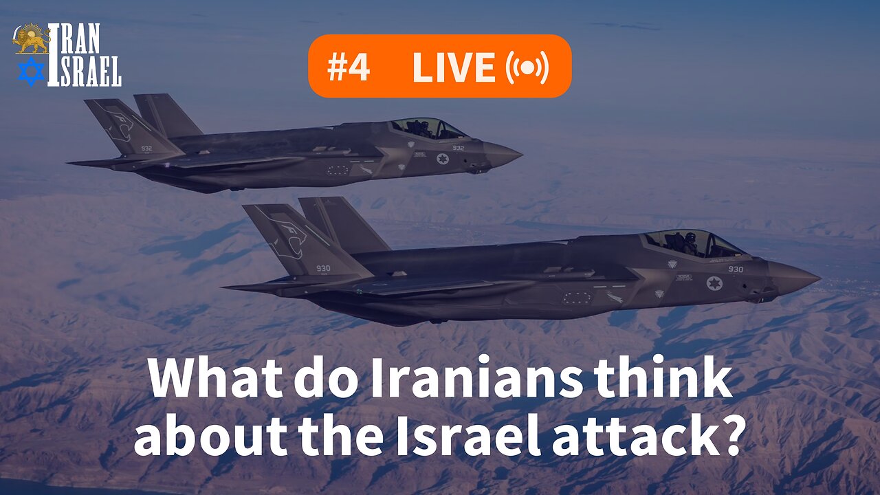 Iran-Israel Show Ep4: What do Iranians think about the Israel attack?