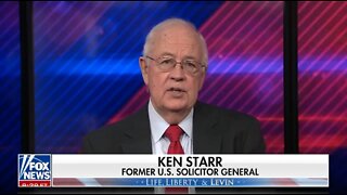 Ken Starr: Democrats Want A Radical Expansion Of Roe v Wade