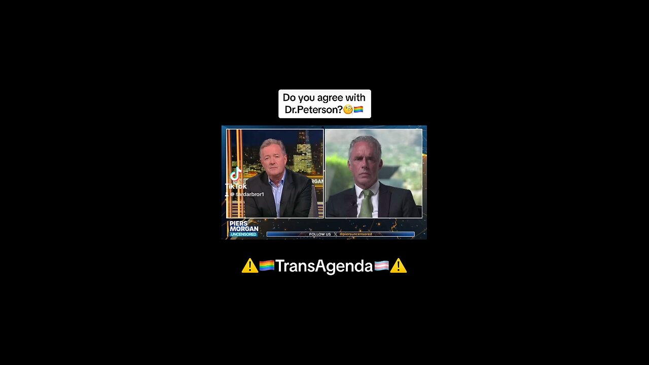 Trans Agenda conspiracy going on in the west?🧐⚠️ #pride #trans jordanpeterson #piersmorgan