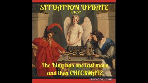 Situation Update 8/17/22 ~ Trump - FBI - WAR