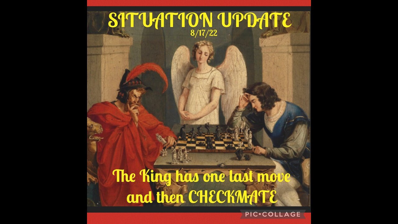 Situation Update 8/17/22 ~ Trump - FBI - WAR