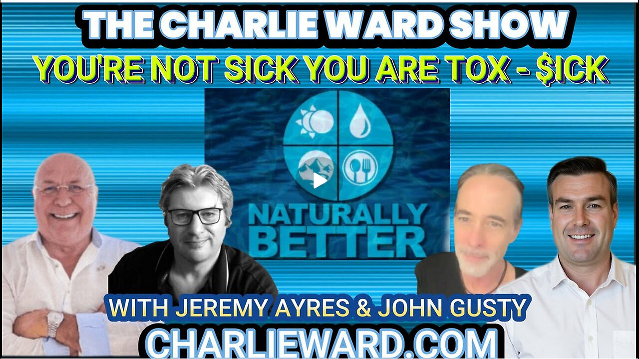 YOU'RE NOT SICK, YOU ARE TOX - SICK WITH JEREMY AYES, JOHN GUSTY & PAUL BROOKER